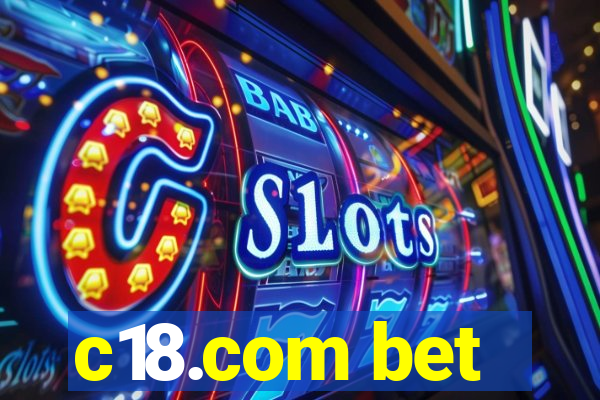 c18.com bet